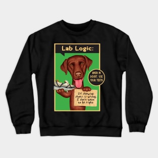 Funny Labrador Retriever Dog with new toy on Chocolate Lab Holding Sneaker Crewneck Sweatshirt